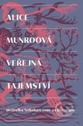 Kniha: Veřejná tajemství (Alice Munro). Paseka, 2017 Kniha: Veřejná tajemství (Alice Munro). Paseka, 2017