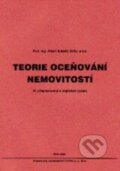 Kniha: Teorie oceňování nemovitostí (Albert Bradáč). , 2004 Kniha: Teorie oceňování nemovitostí (Albert Bradáč). , 2004