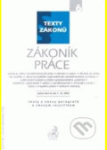 Kniha: Zákoník práce. Komentář, 1. vydání (M. Bělina). C. H. Beck, 2007 Kniha: Zákoník práce. Komentář, 1. vydání (M. Bělina). C. H. Beck, 2007