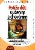 Kniha: Potíže dětí s učením a chováním (Gordon Serfontein). Portál, 2002 Kniha: Potíže dětí s učením a chováním (Gordon Serfontein). Portál, 2002
