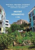 Kniha: Mestské inžinierstvo (Martin Decký a Milan Muška). EDIS, 2024 Kniha: Mestské inžinierstvo (Martin Decký a Milan Muška). EDIS, 2024