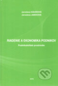 Kniha: Riadenie a ekonomika podnikov (Jaroslava Janeková a Jaroslava Kadárová). , 2019 Kniha: Riadenie a ekonomika podnikov (Jaroslava Janeková a Jaroslava Kadárová). , 2019