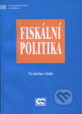 Kniha: Fiskální politika (Vratislav Izák). , 2010 Kniha: Fiskální politika (Vratislav Izák). , 2010