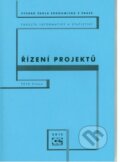 Kniha: Řízení projektů (Petr Fiala). , 2012 Kniha: Řízení projektů (Petr Fiala). , 2012