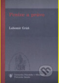 Kniha: Peníze a právo (Lubomír Grúň). , 2008 Kniha: Peníze a právo (Lubomír Grúň). , 2008