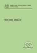 Kniha: Technické kreslení (Jaroslav Pospíchal). ČVUT, 2014 Kniha: Technické kreslení (Jaroslav Pospíchal). ČVUT, 2014