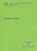 Kniha: Podzemní stavby (Jiří Barták). CVUT Praha, 2011 Kniha: Podzemní stavby (Jiří Barták). CVUT Praha, 2011