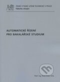 Kniha: Automatické řízení pro bakalářské studium (Pavel Zítek). CVUT Praha, 2011 Kniha: Automatické řízení pro bakalářské studium (Pavel Zítek). CVUT Praha, 2011