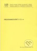 Kniha: Programovani v C ++ (Miroslav Virius). CVUT Praha, 2009 Kniha: Programovani v C ++ (Miroslav Virius). CVUT Praha, 2009