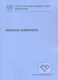 Kniha: Regulace klimatizace (Karel Hemzal). CVUT Praha, 2011 Kniha: Regulace klimatizace (Karel Hemzal). CVUT Praha, 2011