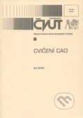 Kniha: Cvičení CAD (Jan Bečka). CVUT Praha, 2001 Kniha: Cvičení CAD (Jan Bečka). CVUT Praha, 2001