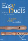 Kniha: Easy Duets for descant and treble recorder (James Hook). Schott Music Panton, 2000 Kniha: Easy Duets for descant and treble recorder (James Hook). Schott Music Panton, 2000
