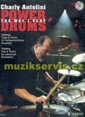 Kniha: Power Drums: The Way I Play + CD (Charly Antolini). Schott Music Panton, 2000 Kniha: Power Drums: The Way I Play + CD (Charly Antolini). Schott Music Panton, 2000