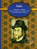 Kniha: Skladby pro klavír II. (Erik Satie). Schott Music Panton, 1998 Kniha: Skladby pro klavír II. (Erik Satie). Schott Music Panton, 1998