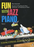 Kniha: Fun with Jazz Piano 1 (Mike Schoenmehl). Schott Music Panton, 1996 Kniha: Fun with Jazz Piano 1 (Mike Schoenmehl). Schott Music Panton, 1996