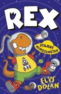 Kniha: Rex 2: Utajený mimozemšťan (Elys Dolan). Stonožka, 2025 Kniha: Rex 2: Utajený mimozemšťan (Elys Dolan). Stonožka, 2025