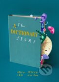 Kniha: The Dictionary Story (Sam Winston a Oliver Jeffers). Walker books, 2024 Kniha: The Dictionary Story (Sam Winston a Oliver Jeffers). Walker books, 2024
