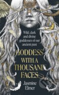 Kniha: Goddess with a Thousand Faces (Jasmine Elmer). Dialogue, 2024 Kniha: Goddess with a Thousand Faces (Jasmine Elmer). Dialogue, 2024