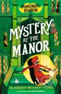 Kniha: Mystery at the Manor (Alasdair Beckett-King). Walker books, 2024 Kniha: Mystery at the Manor (Alasdair Beckett-King). Walker books, 2024