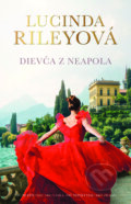 E-kniha: Dievča z Neapola (Lucinda Riley), 2024 E-kniha: Dievča z Neapola (Lucinda Riley), 2024