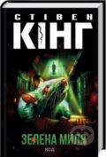 Kniha: Zelena mylya (Stephen King). KSD, 2024 Kniha: Zelena mylya (Stephen King). KSD, 2024