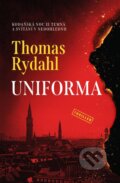 Kniha: Uniforma (Thomas Rydahl). Vendeta, 2024 Kniha: Uniforma (Thomas Rydahl). Vendeta, 2024