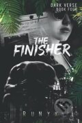 Kniha: The Finisher (RuNyx). Independently Published Kniha: The Finisher (RuNyx). Independently Published