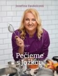 Kniha: Pečieme s Jožkou (Jozefína Zaukolcová), 2024 Kniha: Pečieme s Jožkou (Jozefína Zaukolcová), 2024