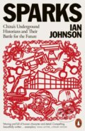 Kniha: Sparks (Ian Johnson). Penguin Books, 2024 Kniha: Sparks (Ian Johnson). Penguin Books, 2024