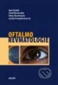 Kniha: Oftalmorevmatologie (Igor Kozák, Jozef Rovenský, Lenka Franeková a Viera Štvrtinová). Galén, 2017 Kniha: Oftalmorevmatologie (Igor Kozák, Jozef Rovenský, Lenka Franeková a Viera Štvrtinová). Galén, 2017