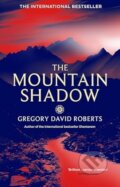 Kniha: The Mountain Shadow (Gregory David Roberts). Little, Brown, 2016 Kniha: The Mountain Shadow (Gregory David Roberts). Little, Brown, 2016