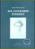 Kniha: Má literární činnost (Soren Kierkegaard). Centrum pro studium demokracie a kultury, 2003 Kniha: Má literární činnost (Soren Kierkegaard). Centrum pro studium demokracie a kultury, 2003