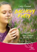 Kniha: Bachovy květy (Lenka Červená). Maitrea, 2017 Kniha: Bachovy květy (Lenka Červená). Maitrea, 2017