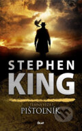 E-kniha: Pištoľník (Stephen King), 2017 E-kniha: Pištoľník (Stephen King), 2017