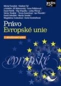 Kniha: Právo Evropské unie (Michal Tomášek a Vladimír Týč). Leges, 2017 Kniha: Právo Evropské unie (Michal Tomášek a Vladimír Týč). Leges, 2017