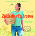 Kniha: Základy včelárstva (Sandra Bielmeier). Slovart, 2017 Kniha: Základy včelárstva (Sandra Bielmeier). Slovart, 2017
