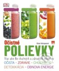 Kniha: Očistné polievky (Alison Velázquez). Príroda, 2017 Kniha: Očistné polievky (Alison Velázquez). Príroda, 2017