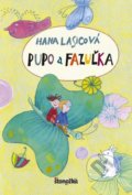 Kniha: Pupo a Fazuľka (Hana Lasicová), 2017 Kniha: Pupo a Fazuľka (Hana Lasicová), 2017