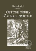 Kniha: Obtížné oddíly Zadních proroků (Martin Prudký). Karmelitánské nakladatelství, 2017 Kniha: Obtížné oddíly Zadních proroků (Martin Prudký). Karmelitánské nakladatelství, 2017