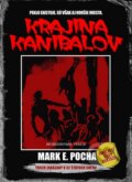 E-kniha: Krajina kanibalov (Mark E. Pocha), 2016 E-kniha: Krajina kanibalov (Mark E. Pocha), 2016