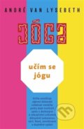 Kniha: Učím se jógu (André Van Lysebeth), 2017 Kniha: Učím se jógu (André Van Lysebeth), 2017