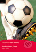 Kniha: The Barcelona Game + MP3 (Stephen Rabley). Pearson, 2015 Kniha: The Barcelona Game + MP3 (Stephen Rabley). Pearson, 2015