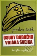 Kniha: Osudy dobrého vojáka Švejka (Jaroslav Hašek), 2017 Kniha: Osudy dobrého vojáka Švejka (Jaroslav Hašek), 2017