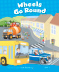 Kniha: Wheels Go Round (Rachel Wilson). Pearson, 2013 Kniha: Wheels Go Round (Rachel Wilson). Pearson, 2013
