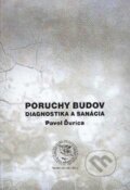 Kniha: Poruchy budov (Pavol Ďurica). EDIS, 2012 Kniha: Poruchy budov (Pavol Ďurica). EDIS, 2012