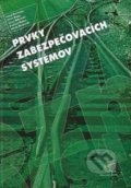 Kniha: Prvky zabezpečovacích systémov (Andrzej Bialon, Jakub Mlynczak, Jerzy Mikulski, Karol Rástočný a Peter Nagy). EDIS, 2012 Kniha: Prvky zabezpečovacích systémov (Andrzej Bialon, Jakub Mlynczak, Jerzy Mikulski, Karol Rástočný a Peter Nagy). EDIS, 2012