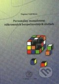 Kniha: Personálny manažment SBS (Dagmar Vidriková). EDIS, 2013 Kniha: Personálny manažment SBS (Dagmar Vidriková). EDIS, 2013