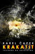 Kniha: Krakatit (Karel Čapek), 2017 Kniha: Krakatit (Karel Čapek), 2017