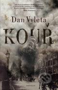 Kniha: Kouř (Dan Vyleta). Knižní klub, 2017 Kniha: Kouř (Dan Vyleta). Knižní klub, 2017