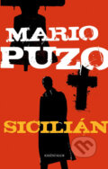 Kniha: Sicilián (Mario Puzo). Knižní klub, 2017 Kniha: Sicilián (Mario Puzo). Knižní klub, 2017